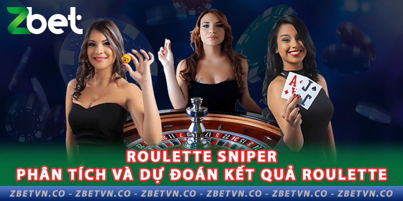 3 roulette sniper phan tich va du doan ket qua roulette